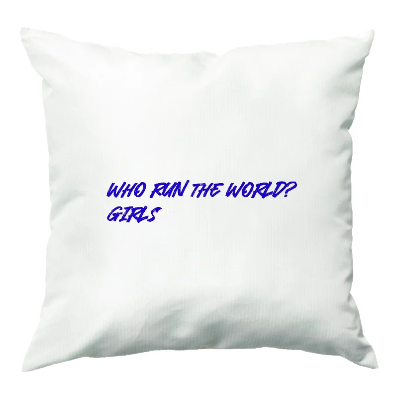 Who Run The World - Queen B Cushion