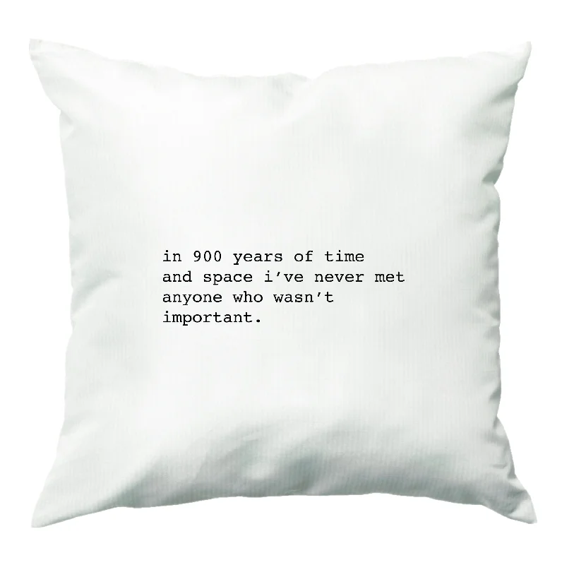 In 900 Years Cushion