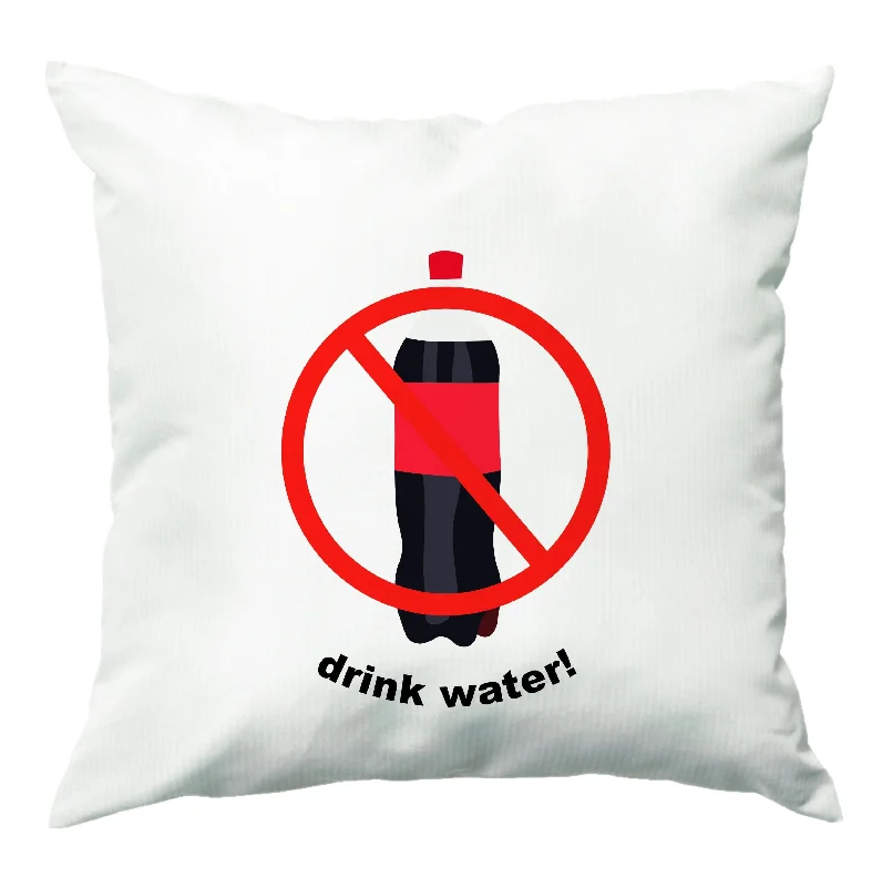 Drink Water - Ronaldo Cushion