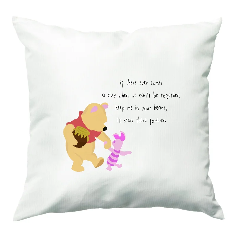 I'll Stay There Forever - Winnie Cushion