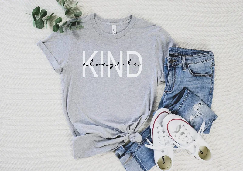 Always Be Kind Tee In Grey